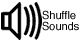 shuffle sounds